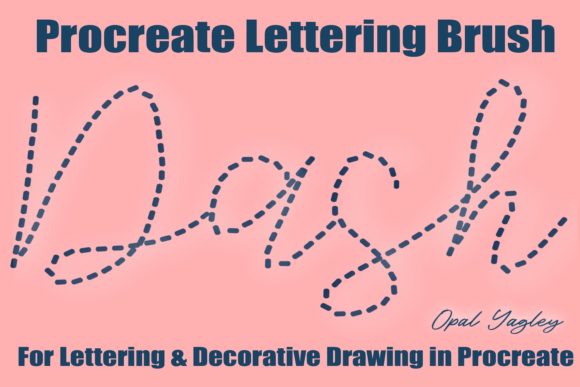 Mastering the Dash Procreate Lettering Brush for Effortless Hand-Drawn Aesthetics
